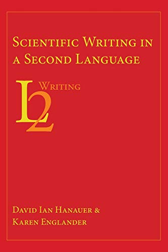 Scientific Writing in a Second Language (Second Language Writing)