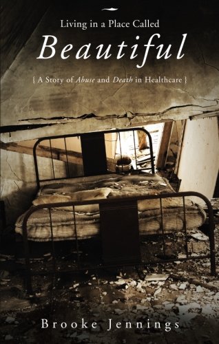 Living in a Place Called Beautiful