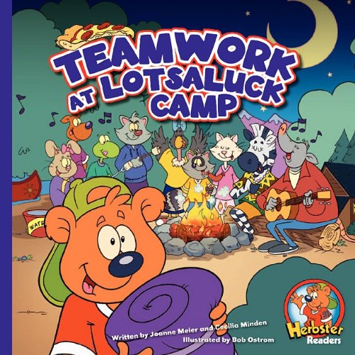Teamwork at Lotsaluck Camp (Herbster Readers)