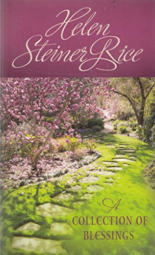 Helen Steiner Rice: A Collection of Blessings