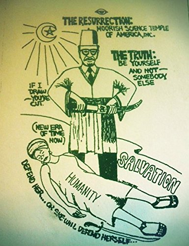 The Resurrection: Moorish Science Temple Of America