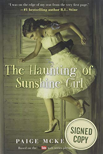 The Haunting of Sunshine Girl [Black Friday Signed Edition, B&N]: Book One