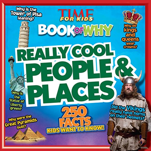 TIME For Kids Book of Why - Really Cool People and Places