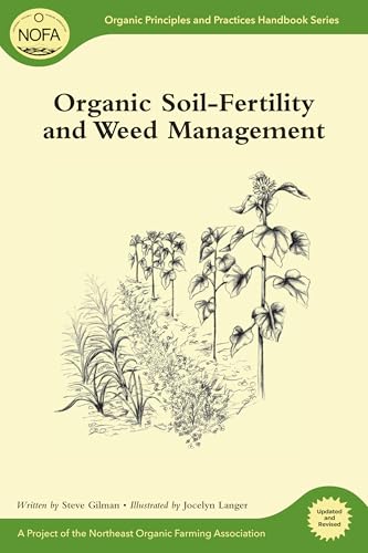 Organic Soil-Fertility and Weed Management