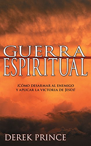 Guerra Espiritual/ Spiritual Warfare