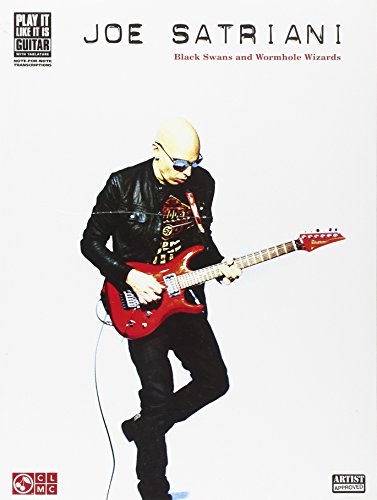 Joe Satriani - Black Swans and Wormhole Wizards (Play It Like It Is Guitar)