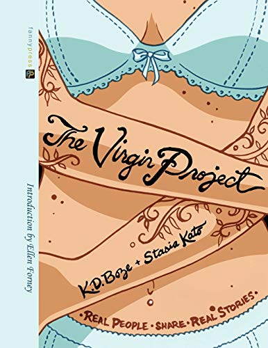 The Virgin Project: Real People Share Real Stories: A Comics Anthology