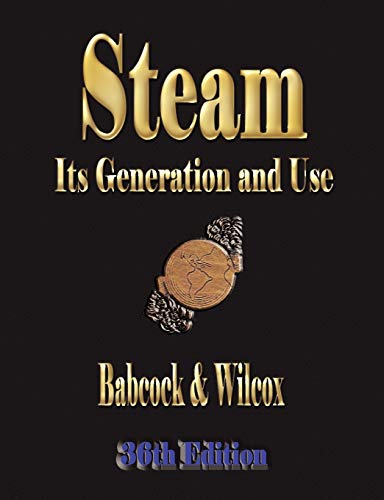 Steam: Its Generation and Use