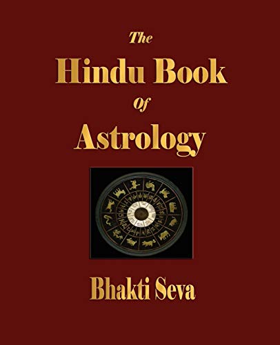 The Hindu Book Of Astrology