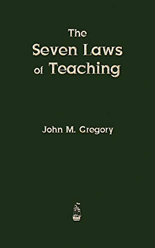 The Seven Laws of Teaching