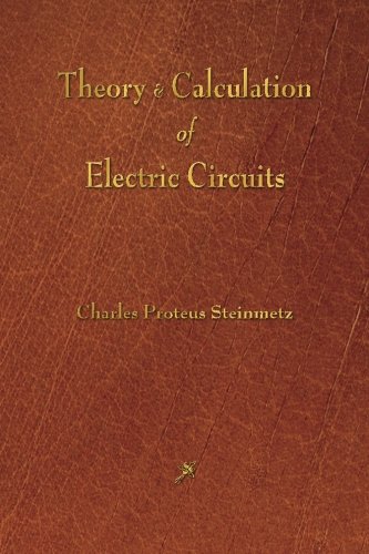 Theory and Calculation of Electric Circuits