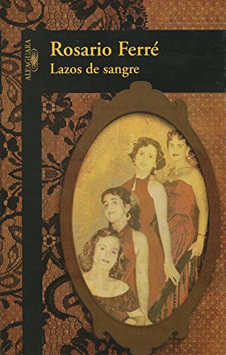Lazos de sangre (Spanish Edition)