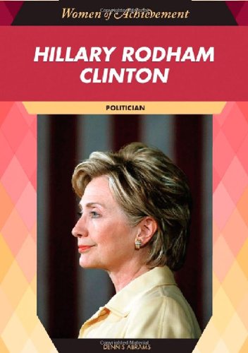 Hillary Rodham Clinton: Politician