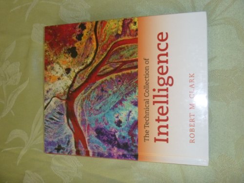 The Technical Collection Of Intelligence