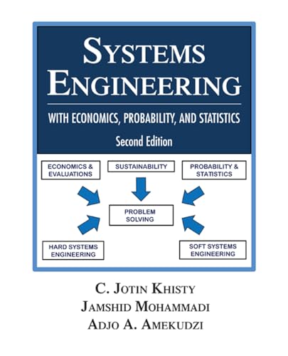 Systems Engineering with Economics, Probability and Statistics: Second Edition