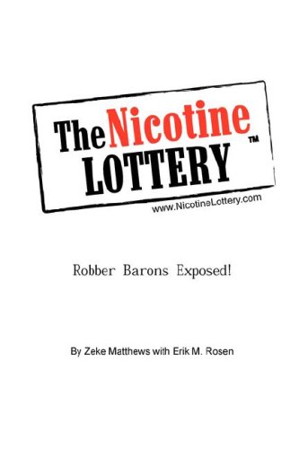 The Nicotine Lottery
