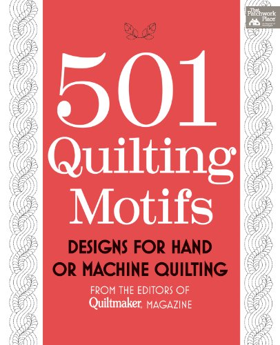 501 Quilting Motifs: Designs for Hand or Machine Quilting