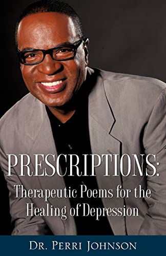 Prescriptions: Therapeutic Poems for the Healing of Depression