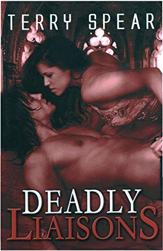 Deadly Liaisons