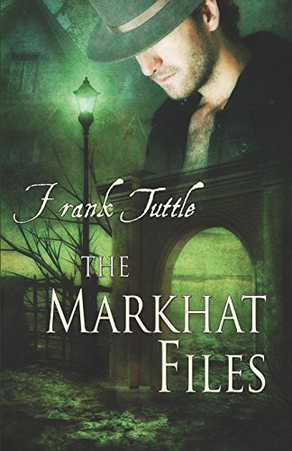 The Markhat Files: The Cadaver Client / the Mister Trophy / Dead Man's Rain