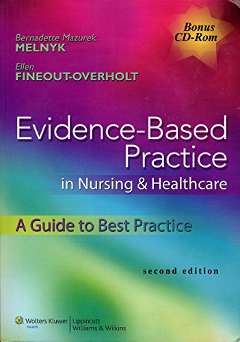 Evidence-Based Practice in Nursing & Healthcare: A Guide to Best Practice