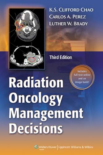Radiation Oncology: Management Decisions