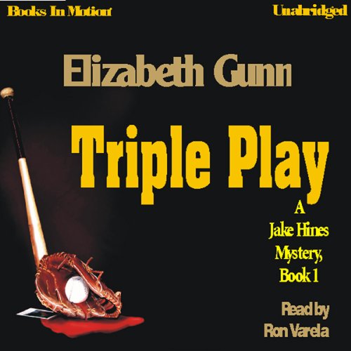 Triple Play by Elizabeth Gunn (Jake Hines Mystery Series, Book 1) from Books In Motion.com