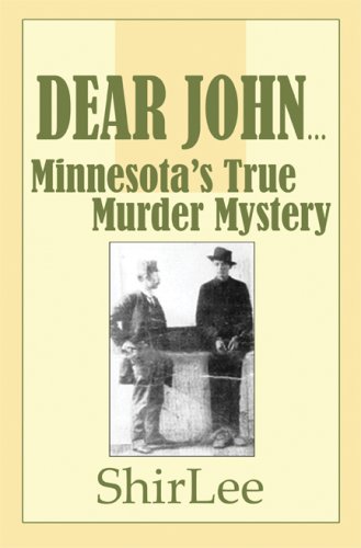 Dear John: Minnesota's True Murder Mystery