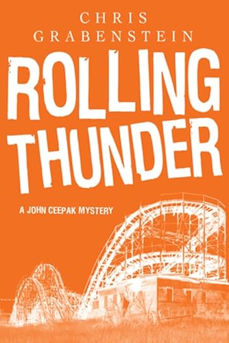 Rolling Thunder: A John Creepak Mystery