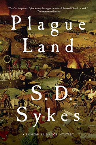 Plague Land: A Novel (Somershill Manor Mysteries)