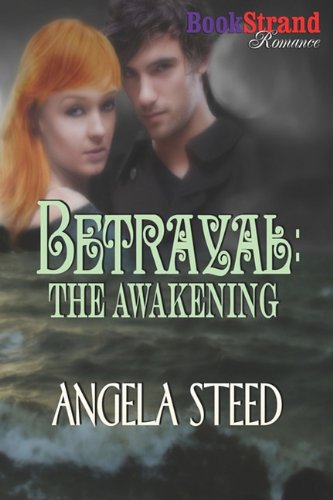 Betrayal: The Awakening
