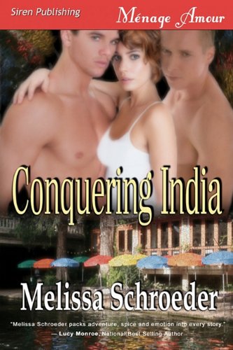 Conquering India (Texas Temptations)