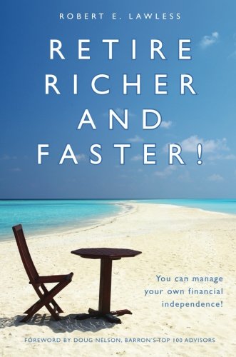 Retire Richer and Faster!