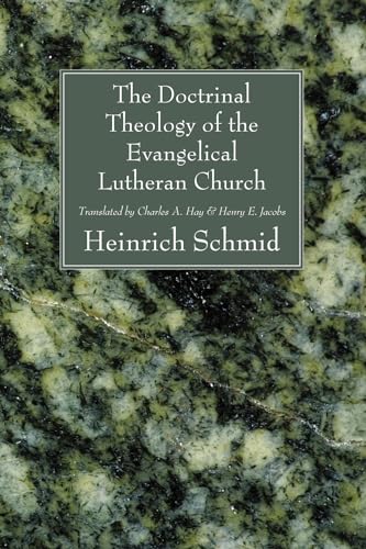 The Doctrinal Theology of the Evangelical Lutheran Church: