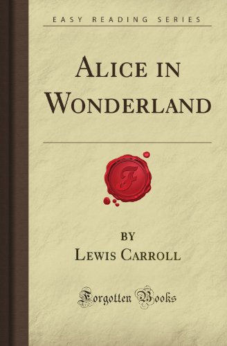 Alice in Wonderland (Forgotten Books)
