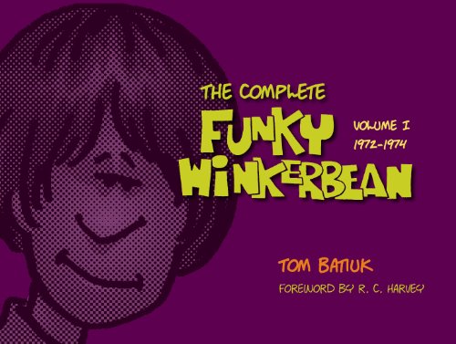 The Complete Funky Winkerbean, Volume I: 1972-1974