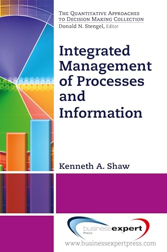 Integrated Management of Processes and Information