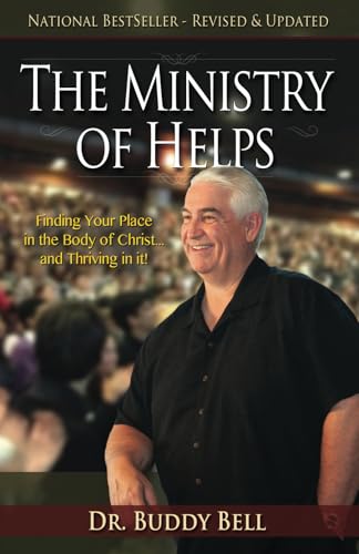 Ministry of Helps Handbook, Revised and Updated: How to be Totally Effective Serving in the Local Church