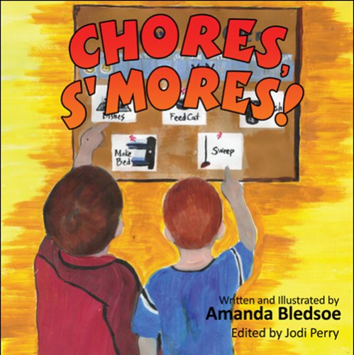 Chores, S'mores!