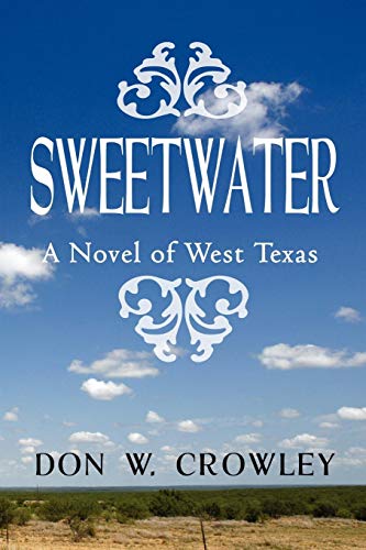 Sweetwater: A Novel of West Texas