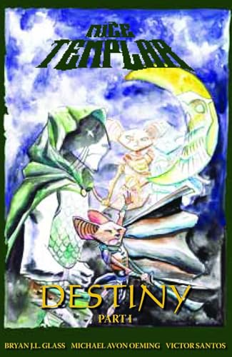 Mice Templar Volume 2.1: Destiny Part 1