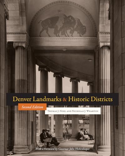 Denver Landmarks and Historic Districts (Timberline Books)