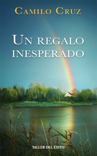 Un Regalo Inesperado (Spanish Edition)
