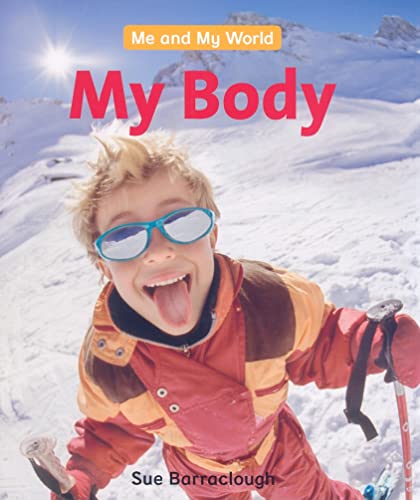 My Body (Me and My World)