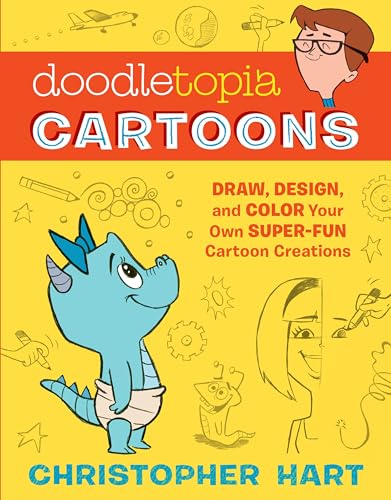 Doodletopia Cartoons: Draw, Design, and Color Your Own Super-Fun Cartoon Creations