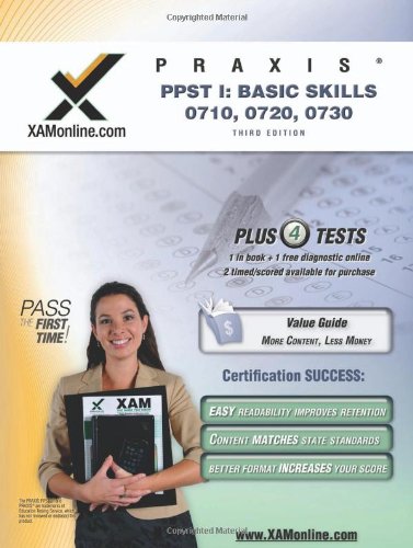 Praxis PPST I: Basic Skills: 0710, 0720, 0730