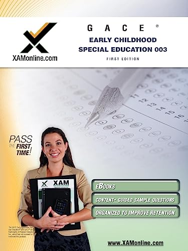 GACE Early Childhood Special Education 003 (XAM GACE, 1)