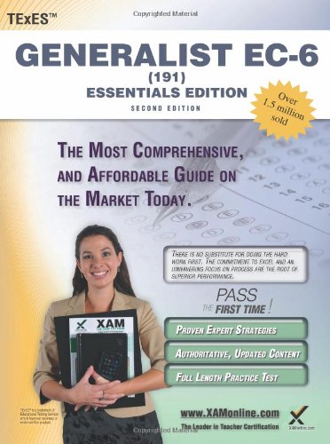 TExES Generalist EC-6 191 Essentials Edition