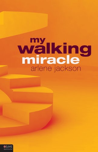 My Walking Miracle