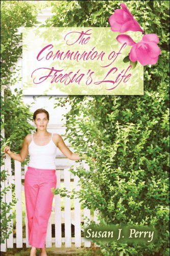 The Communion of Freesia's Life